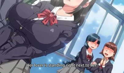 Big titted hentai schoolgirls screwing around and fuck with teachers