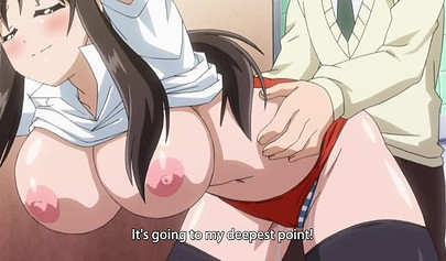 Big titted Hentai schoolgirl gets her soaking wet vagina banged deeply